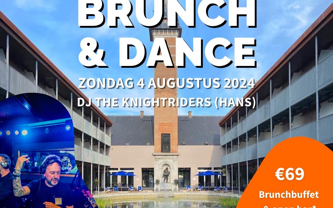 Van der Valk Hotel Mechelen presenteert: Brunch & Dance!